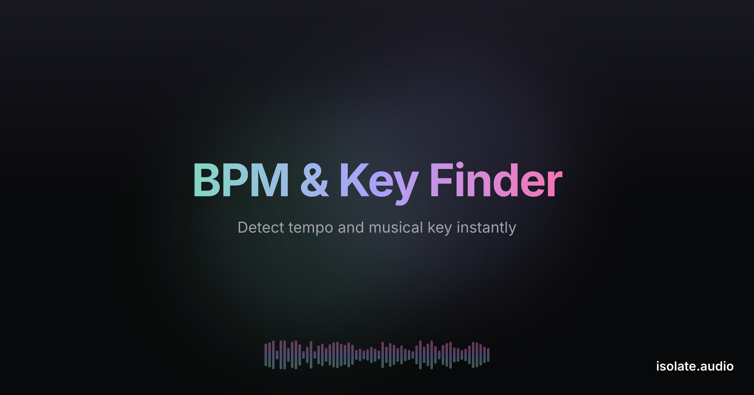 Free BPM & Key Finder | Isolate Audio